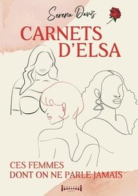 bokomslag Carnets d'Elsa
