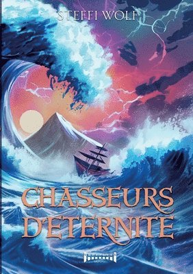 bokomslag Chasseurs d'éternité