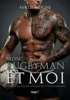 Amélie Moigne - Mon rugbyman et moi, Häftad. Tillgänglighet: Lägg i varukorg