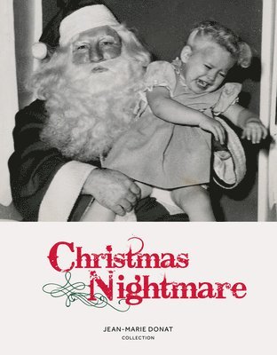 Jean-Marie Donat - Christmas Nightmare, Inbunden