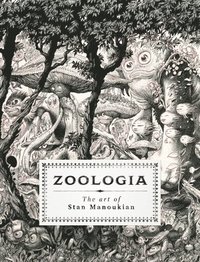 bokomslag Zoologia: The Art of Stan Manoukian