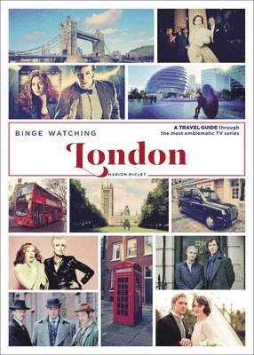 Binge Watching London 1