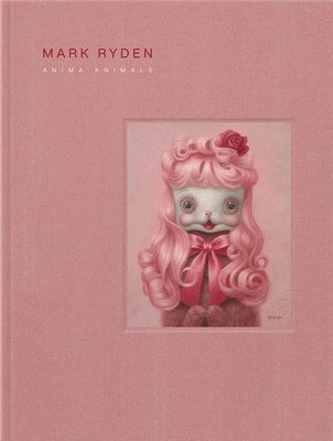 bokomslag Mark Ryden's Anima Animals