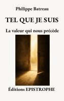 Philippe Batreau - Tel que je suis, Häftad