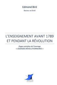 bokomslag L'enseignement avant 1789 et pendant la Révolution