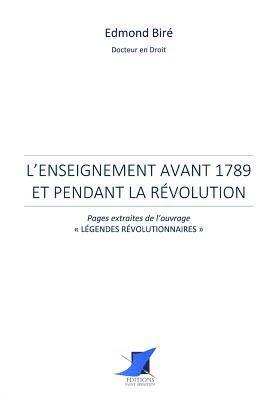 bokomslag L'enseignement avant 1789 et pendant la Révolution