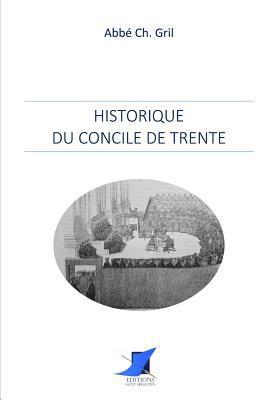 Historique du Concile de Trente 1