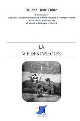 La Vie des Insectes 1