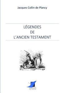 bokomslag Légendes de l'Ancien Testament