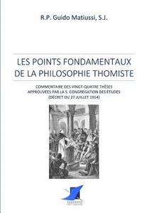 bokomslag Les points fondamentaux de la philosophie thomiste