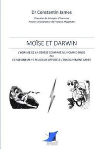bokomslag Moïse et Darwin - L'homme de la Génèse comparé à l'homme-singe