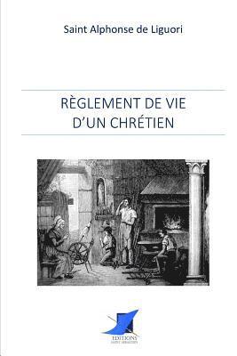 bokomslag Règlement de vie d'un chrétien