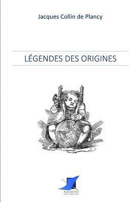 Légendes des Origines