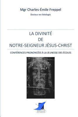 La divinité de Notre-Seigneur Jésus-Christ 1