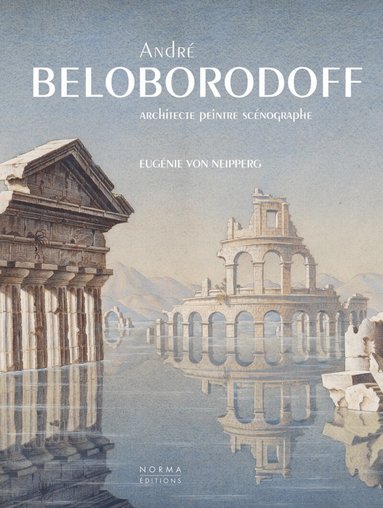Eugénie von Neipperg - Andre Beloborodoff, Inbunden