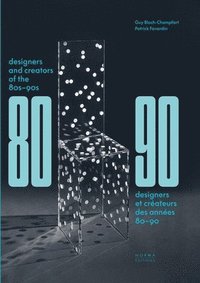 bokomslag Designers and Creators of the '80s - '90s
