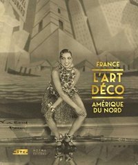 bokomslag Art Déco - France Amérique du Nord