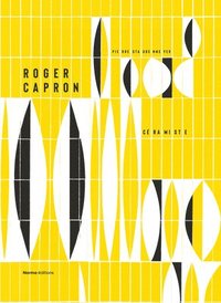 bokomslag Roger Capron. Cramiste.