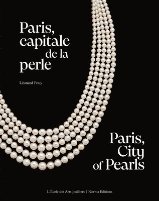 Léonard Pouy, Leonard Pouy - Paris, City of Pearls, Inbunden