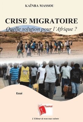 bokomslag Crise Migratoire