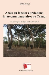 bokomslag Accès au foncier et relations intercommunautaires au Tchad