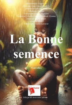 La Bonne semence