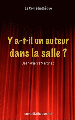 Y a-t-il un auteur dans la salle ? 1