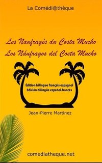 bokomslag Les Naufragés du Costa Mucho