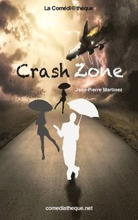 bokomslag Crash Zone