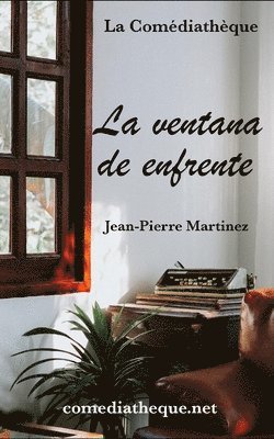Jean-Pierre Martinez - ventana de enfrente, Häftad