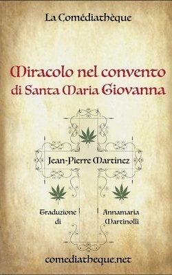 Miracolo nel convento di Santa Maria Giovanna 1