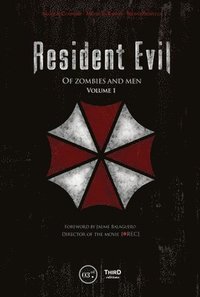 bokomslag Resident Evil: Of Zombies and Men