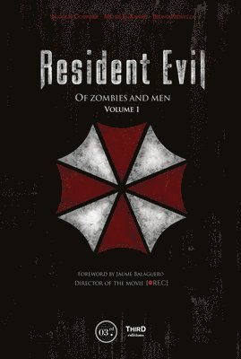 Resident Evil: Of Zombies and Men 1