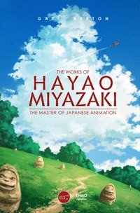 bokomslag The Works of Hayao Miyazaki