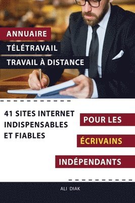 bokomslag Annuaire télétravail travail à distance pour les Ecrivains indépendants