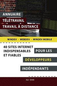 bokomslag Annuaire tltravail travail  distance pour les Dveloppeurs Windev Webdev indpendants