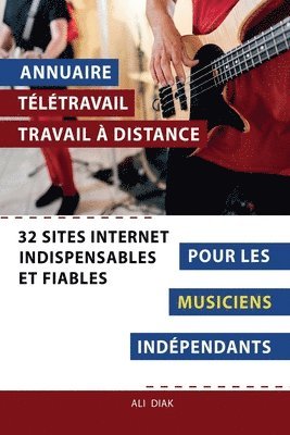 bokomslag Annuaire tltravail travail  distance pour les Musiciens indpendants