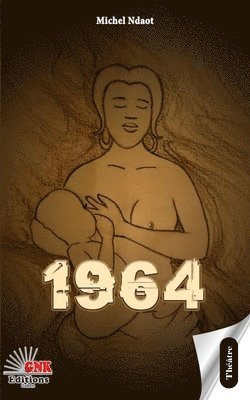 Michel Ndaot, Gnk Editions Gabon - 1964, Häftad