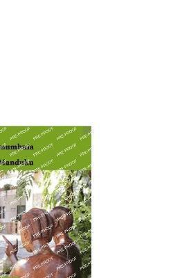 Fath Kumbe Manduku, Efry Trytch Mudumumbula, Gnk Editions Gabon, GNK Editions Gabon - Les vers de la vie, Häftad