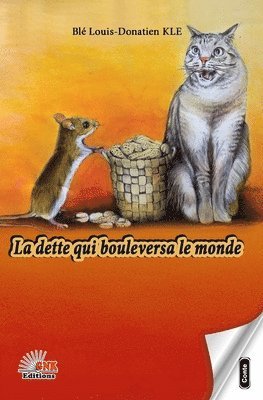 dette qui bouleversa le monde