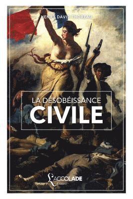 La Désobéissance Civile: édition bilingue anglais/français (+ lecture audio intégrée) 1