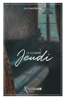 bokomslag Le Nommé Jeudi: bilingue anglais/français (+ lecture audio intégrée)