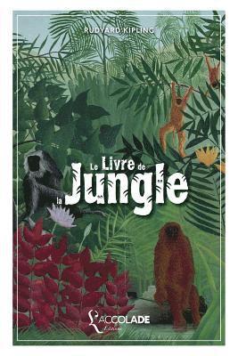 bokomslag Le Livre de la Jungle: bilingue anglais/français (+ lecture audio intégrée)