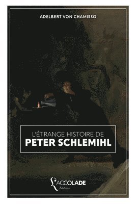 L'Etrange histoire de Peter Schlemihl 1