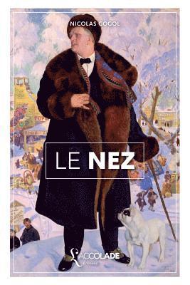 bokomslag Le Nez: édition bilingue russe/français (+ lecture audio intégrée)