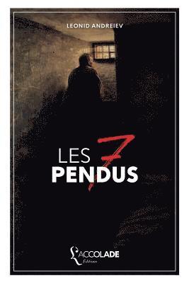 Leonid Andreïev - Les Sept Pendus, Häftad