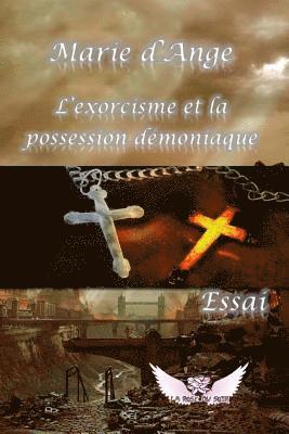 L'exorcisme et la possession demoniaque 1