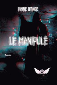 bokomslag Le Manipule