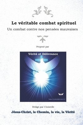 bokomslag Le vritable combat spirituel