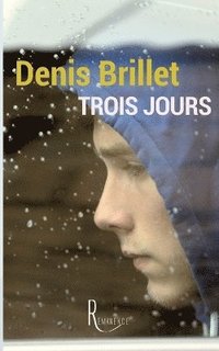 bokomslag Trois jours